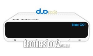 Atualização Duosat Blade Go V1.04 – 23/09/2024