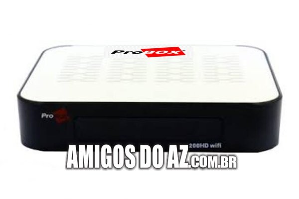 ATUALIZAÇÃO PROBOX 200 HD PARA SERVIDOR CS V1.0.54 – 02/03/2018