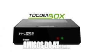 Atualização Tocombox PFC HD 2 PARA SERVIDOR PRIVADOR PRIVADOR CS V2.009 – 28/12/2020