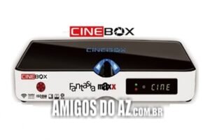 Atualização Cinebox Fantasia Max X – 01/03/2024